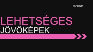 Mérleg: A jövő modellezhető