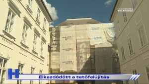Híradó: Elkezdődött a tetőfelújítás