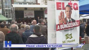 Híradó: Választás 2026 - Hazai vásárt tartottak