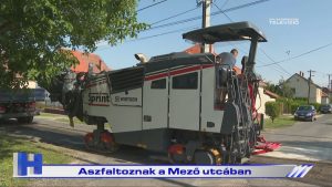 Híradó: Aszfaltoznak a Mező utcában
