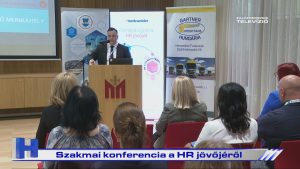 Híradó: Szakmai konferencia a HR jövőjéről