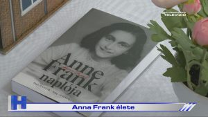 Híradó: Anna Frank élete