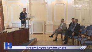 Híradó: Tudományos konferencia