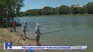 Híradó: Horgásztábor haltelepítéssel
