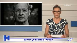 Híradó: Elhunyt Nádas Péter