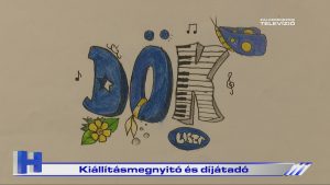 Híradó: Kiállításmegnyitó és díjátadó